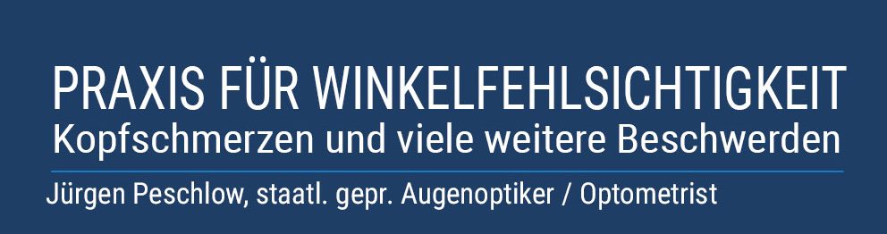 Praxis für Winkelfehlsichtigkeit – Jürgen Peschlow